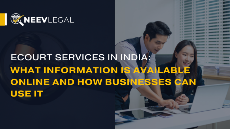 eCourt services in India - what court information is available online from NeevLegal