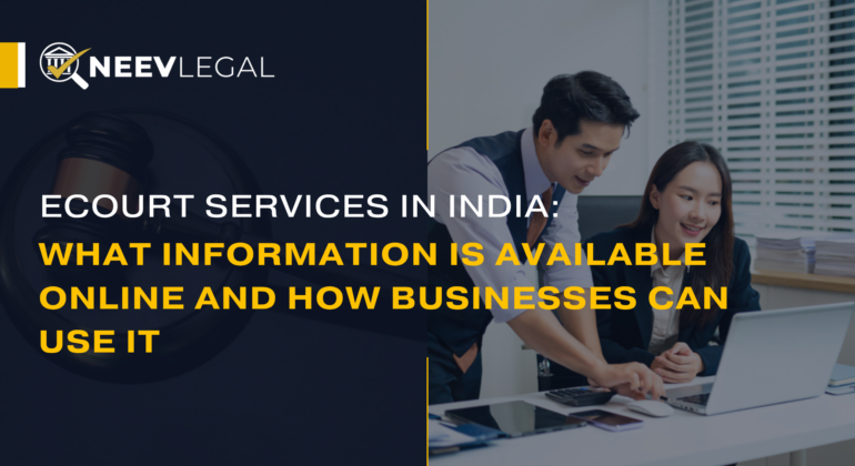 eCourt services in India - what court information is available online from NeevLegal