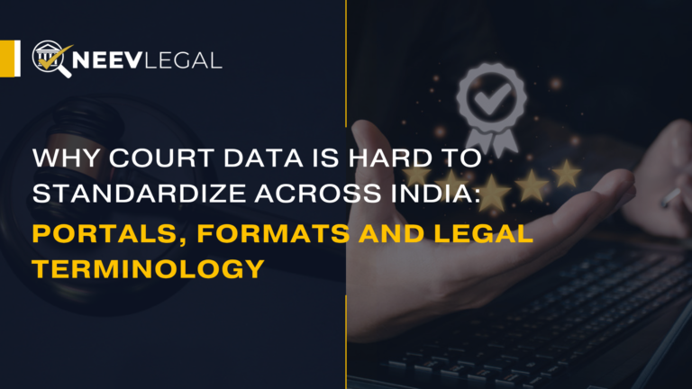 Why court data is hard to standardize across India - NeevLegal